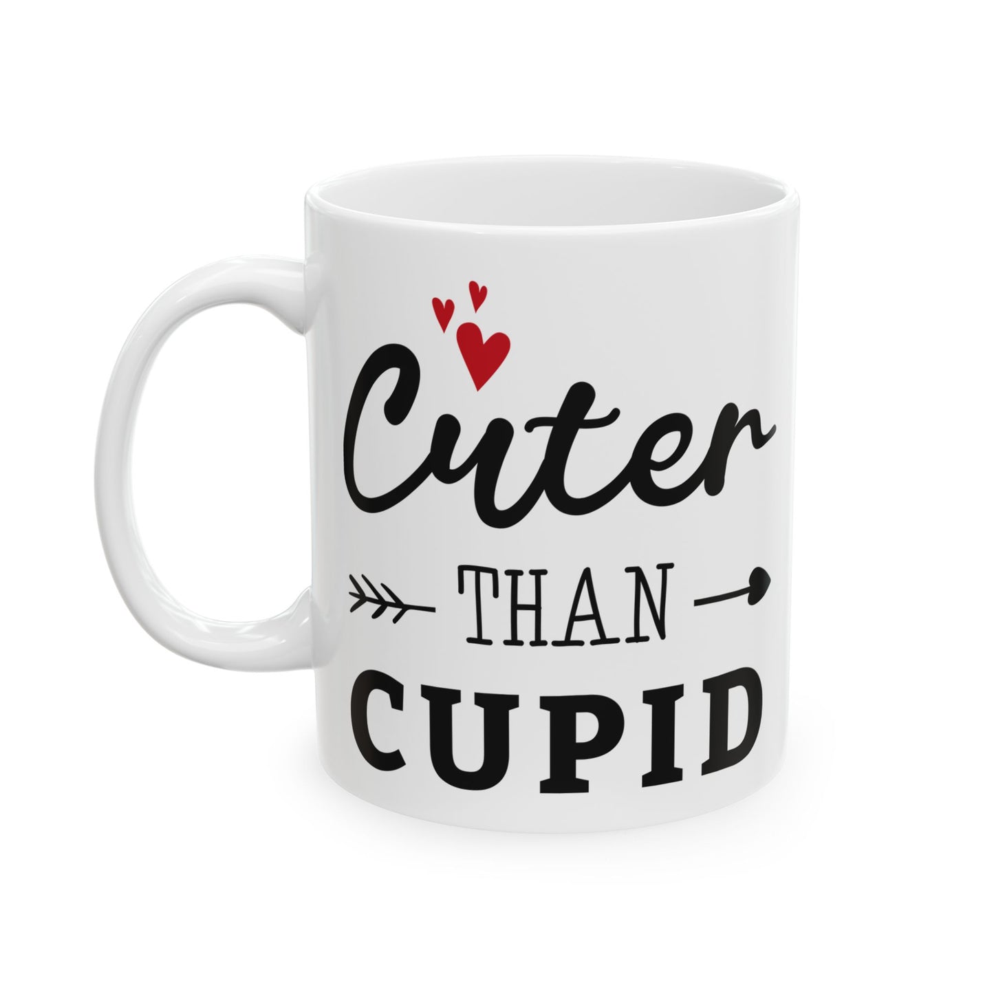Cuter Than Cupid Ceramic Mug