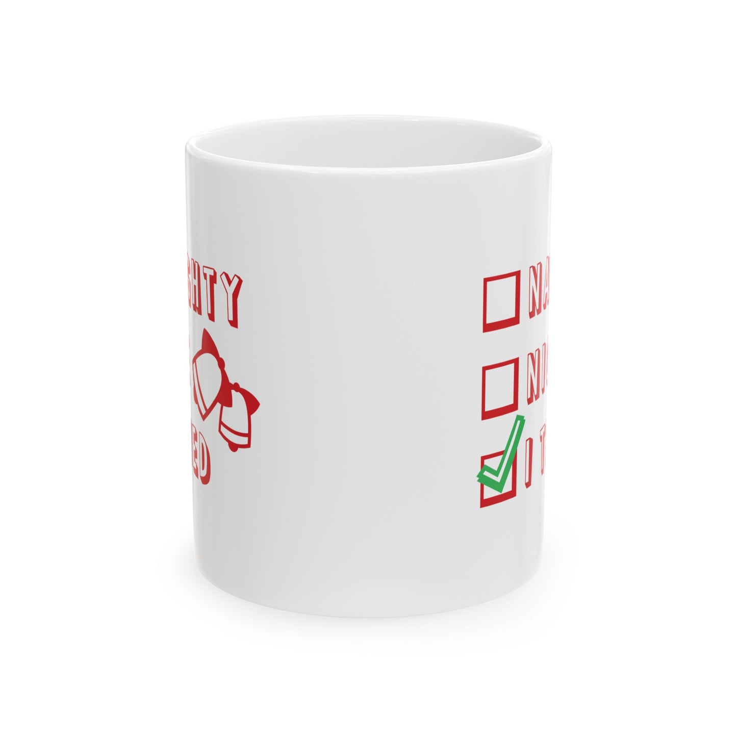 Naughty Nice I Tried Christmas Ceramic Mug 11oz