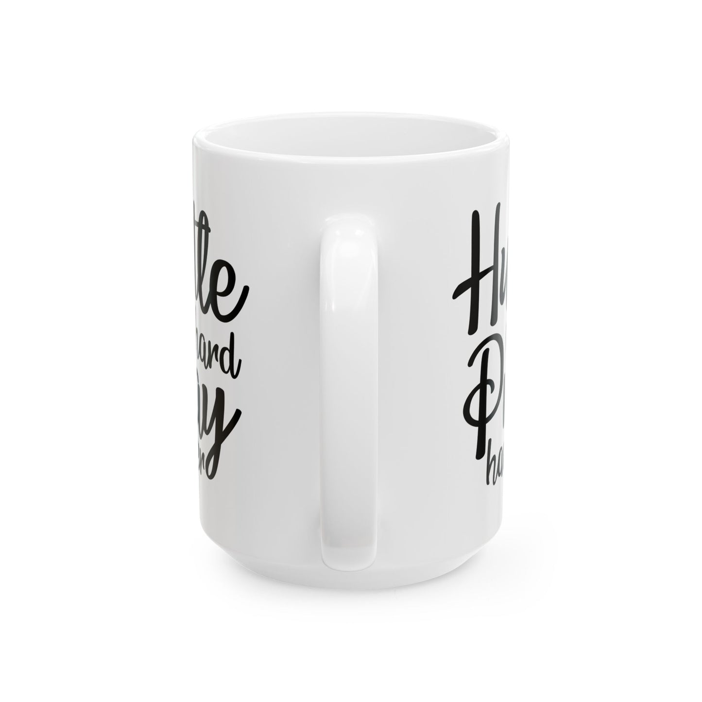 Hustle Hard Pray Harder Ceramic Mug 11oz