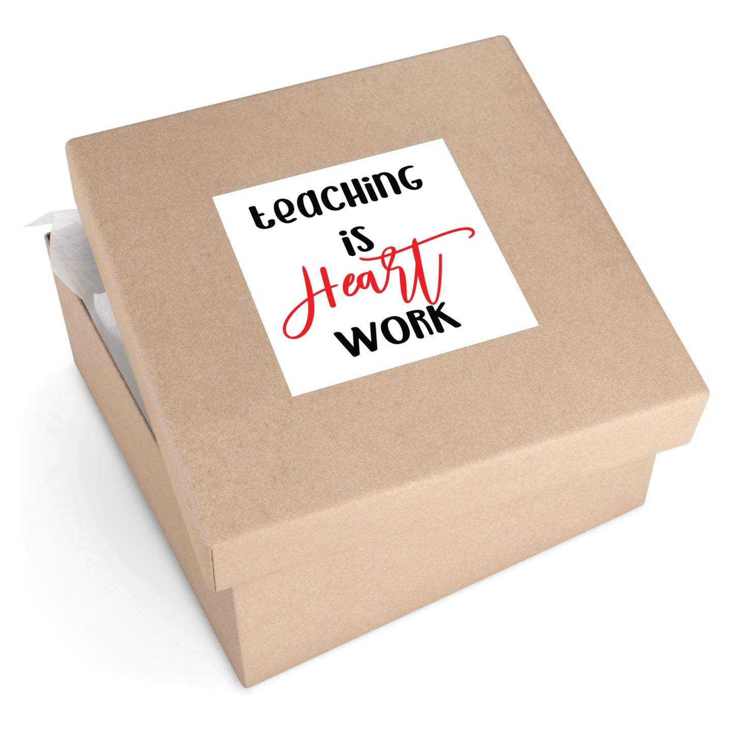 Teaching is Heart Work Square Vinyl Sticker