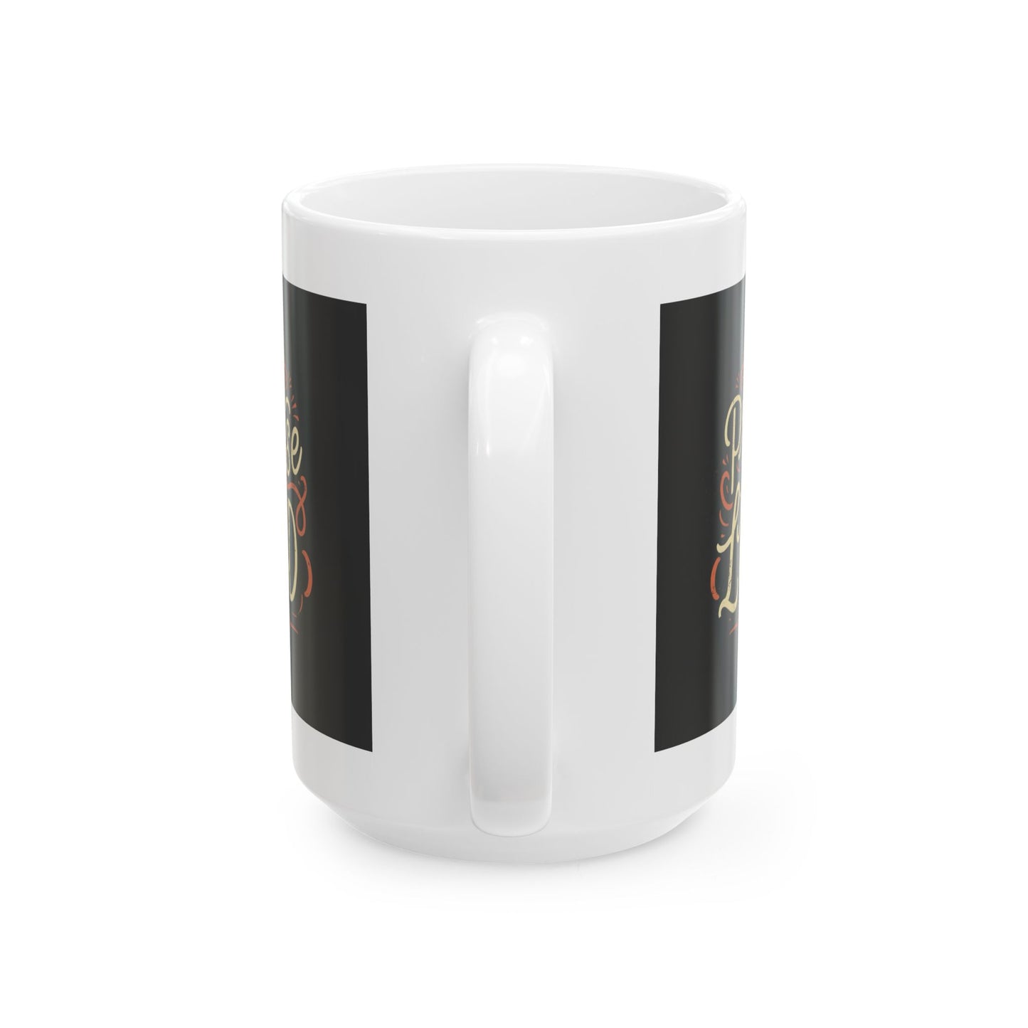 Praise the Lord Ceramic Mug