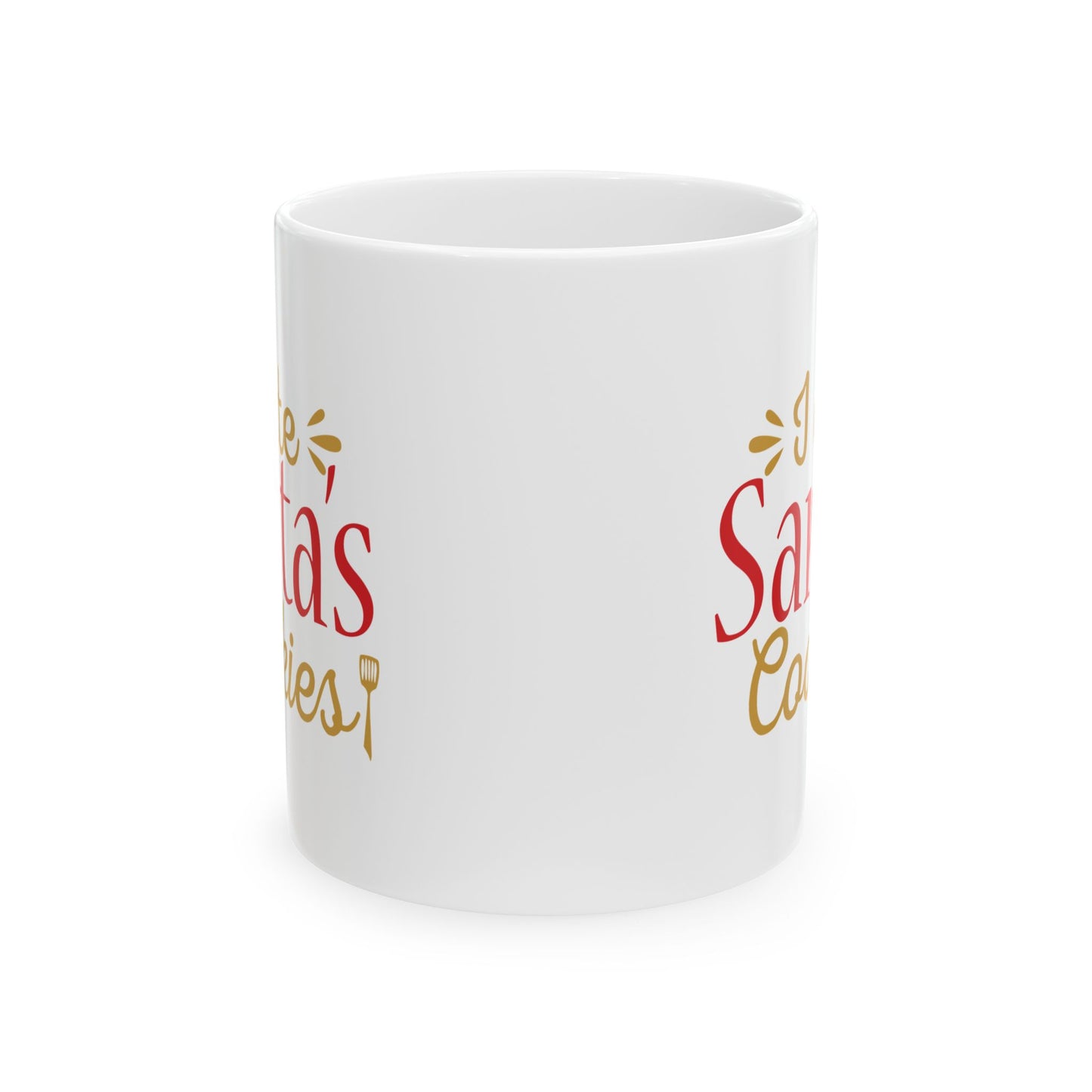 I Ate Santa's Cookies Ceramic Mug