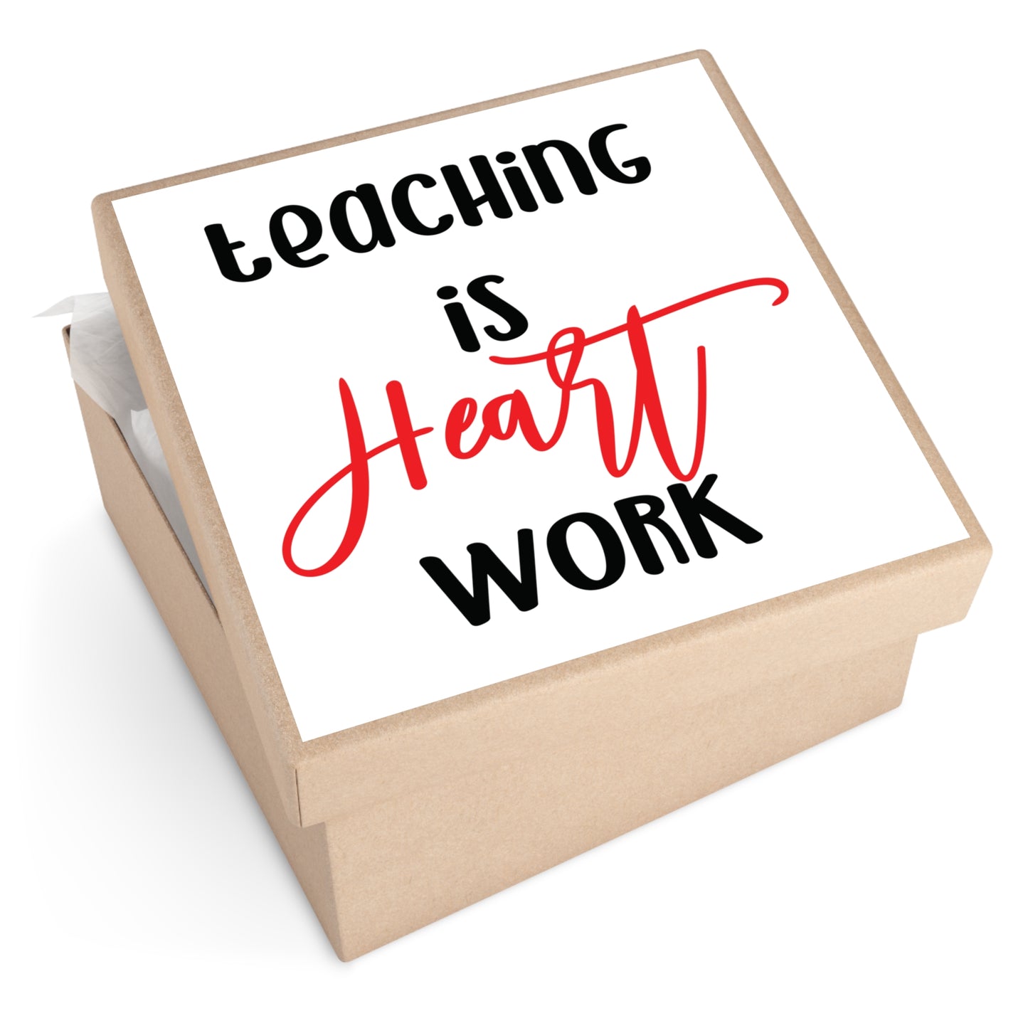 Teaching is Heart Work Square Vinyl Sticker