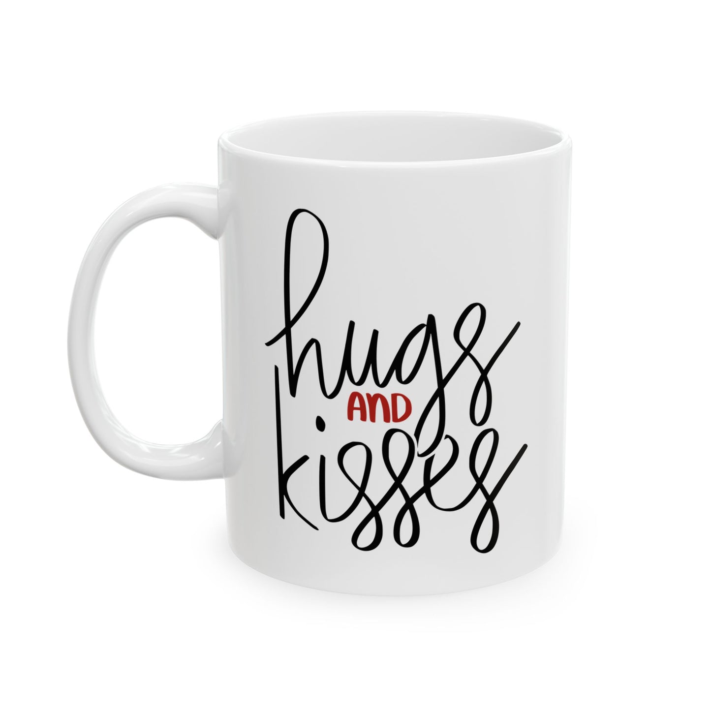 Hugs and Kisses Ceramic Mug