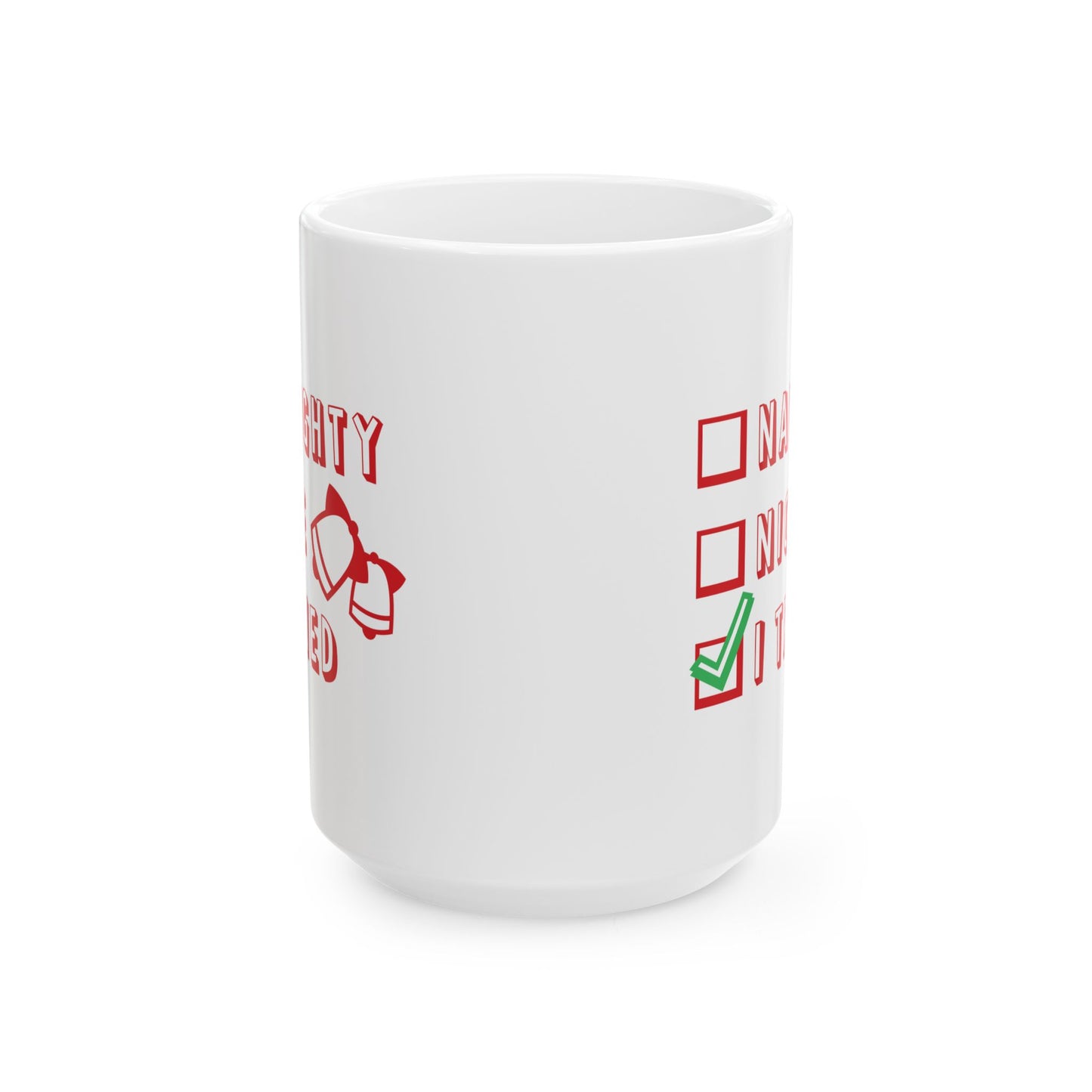 Naughty Nice I Tried Christmas Ceramic Mug 11oz