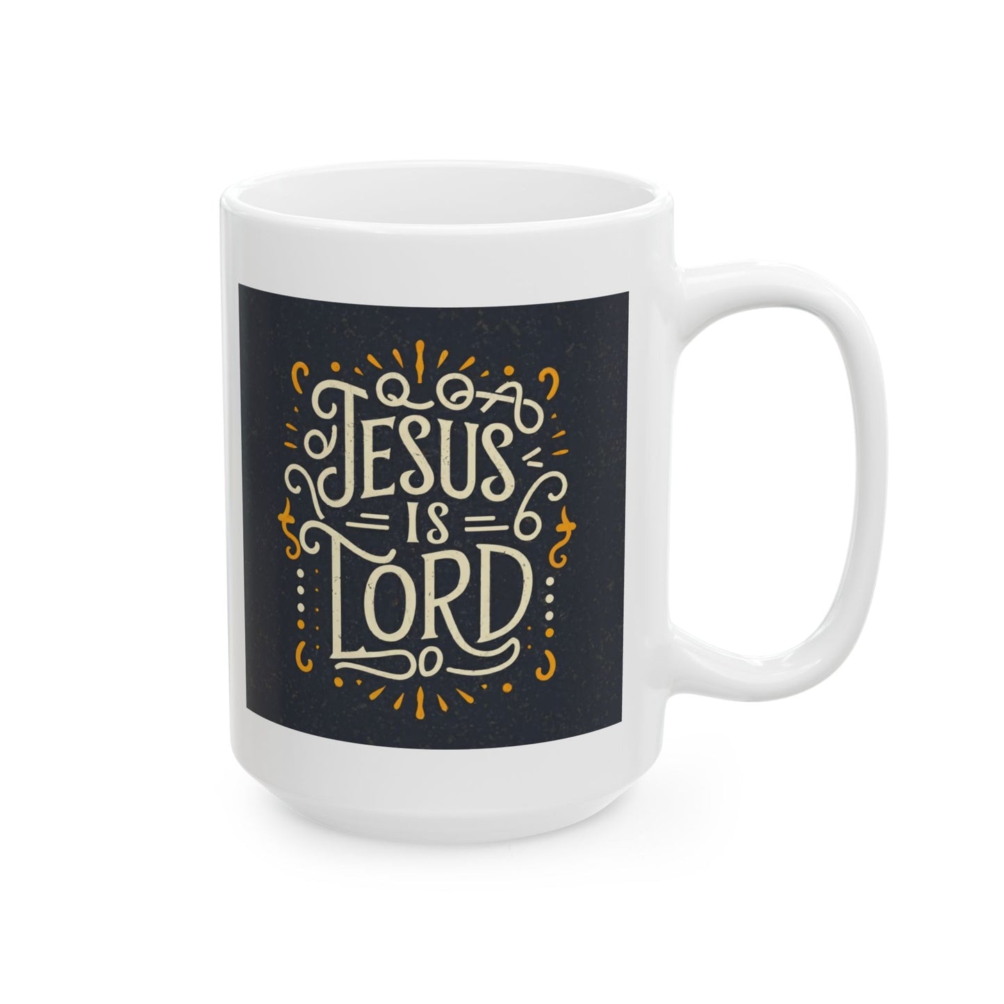Jesus is Lord Ceramic Mug