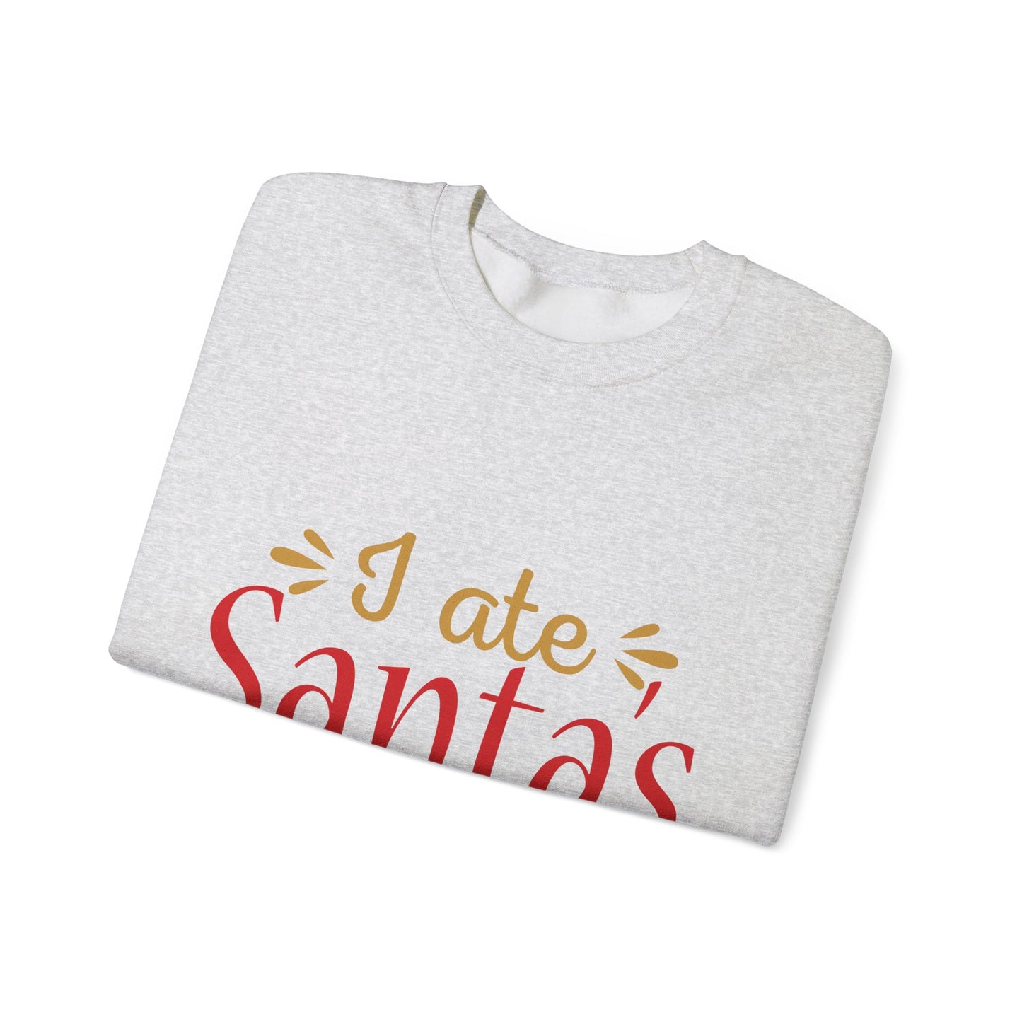 I Ate Santa's Cookies Unisex Heavy Blend Crewneck Sweatshirt