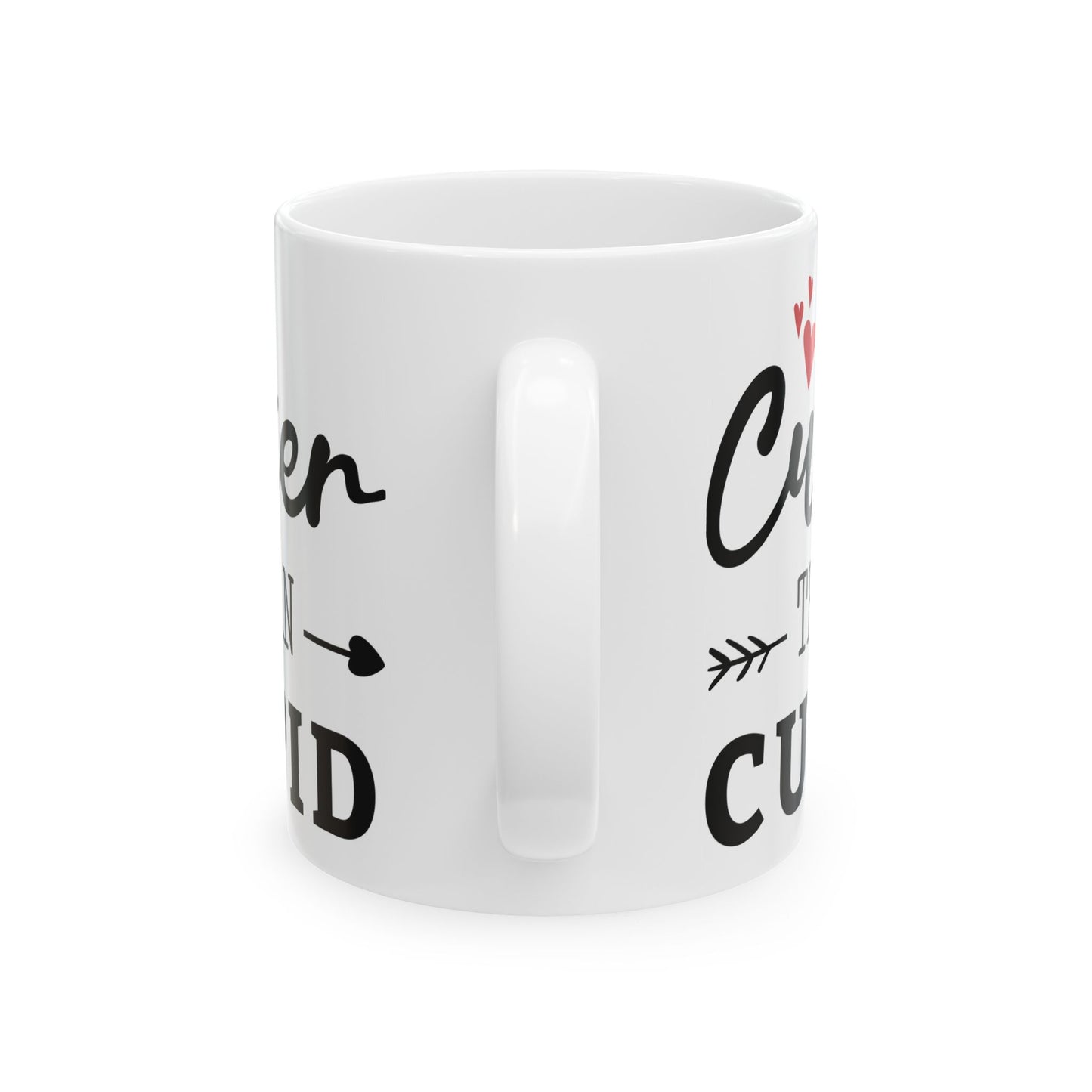 Cuter Than Cupid Ceramic Mug