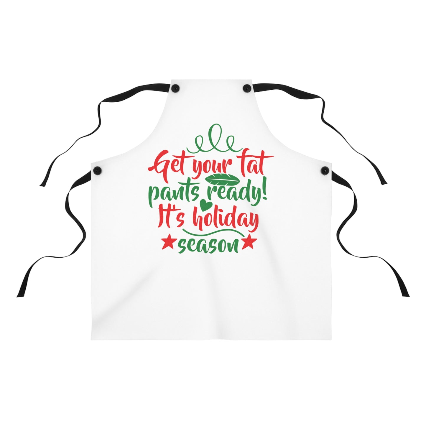 Get Your Fat Pants Ready! It's Holiday Season Apron