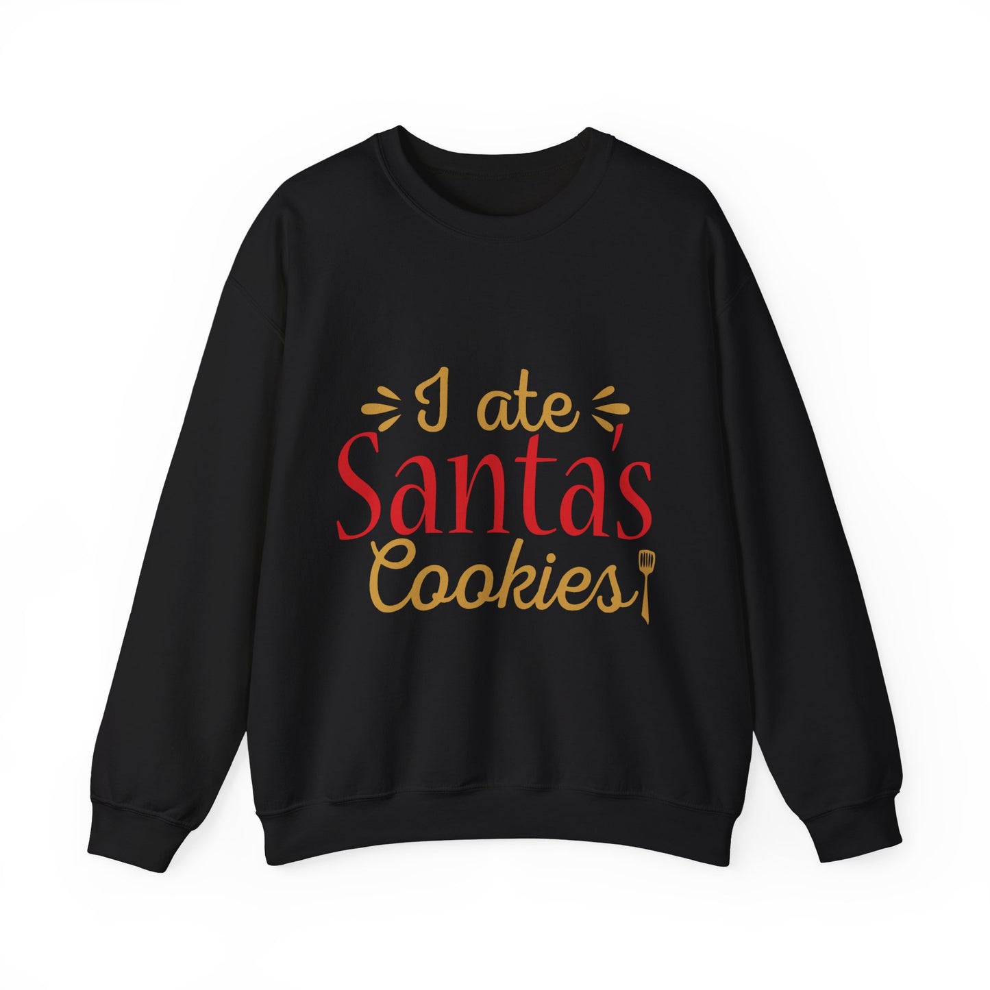 I Ate Santa's Cookies Unisex Heavy Blend Crewneck Sweatshirt