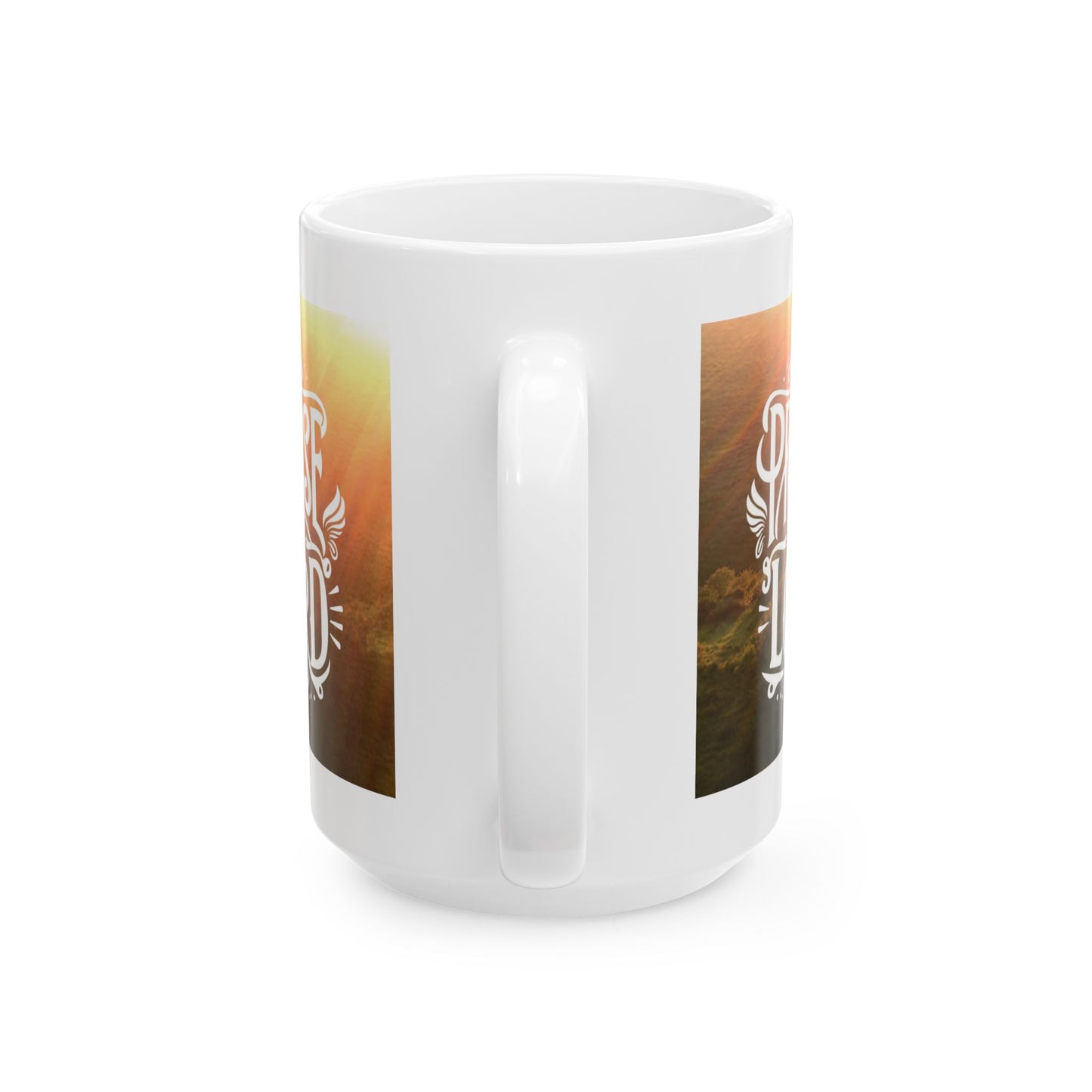 Praise the Lord Ceramic Mug