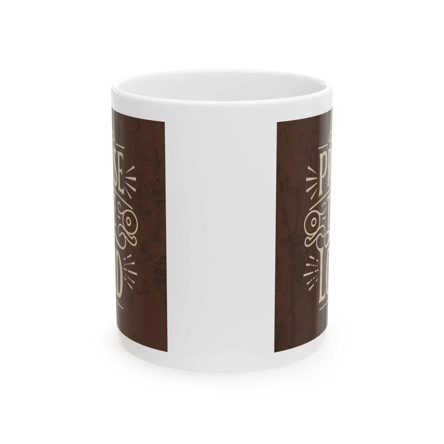 Praise the Lord Ceramic Mug
