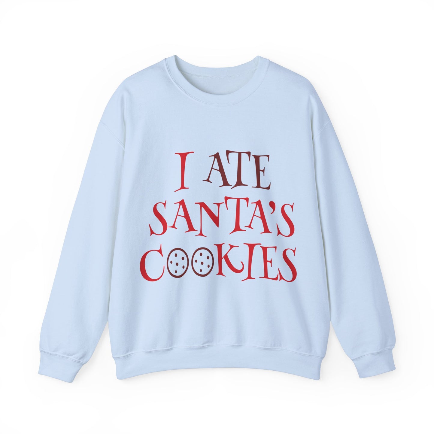I Ate Santa's Cookies Unisex Heavy Blend Crewneck Sweatshirt