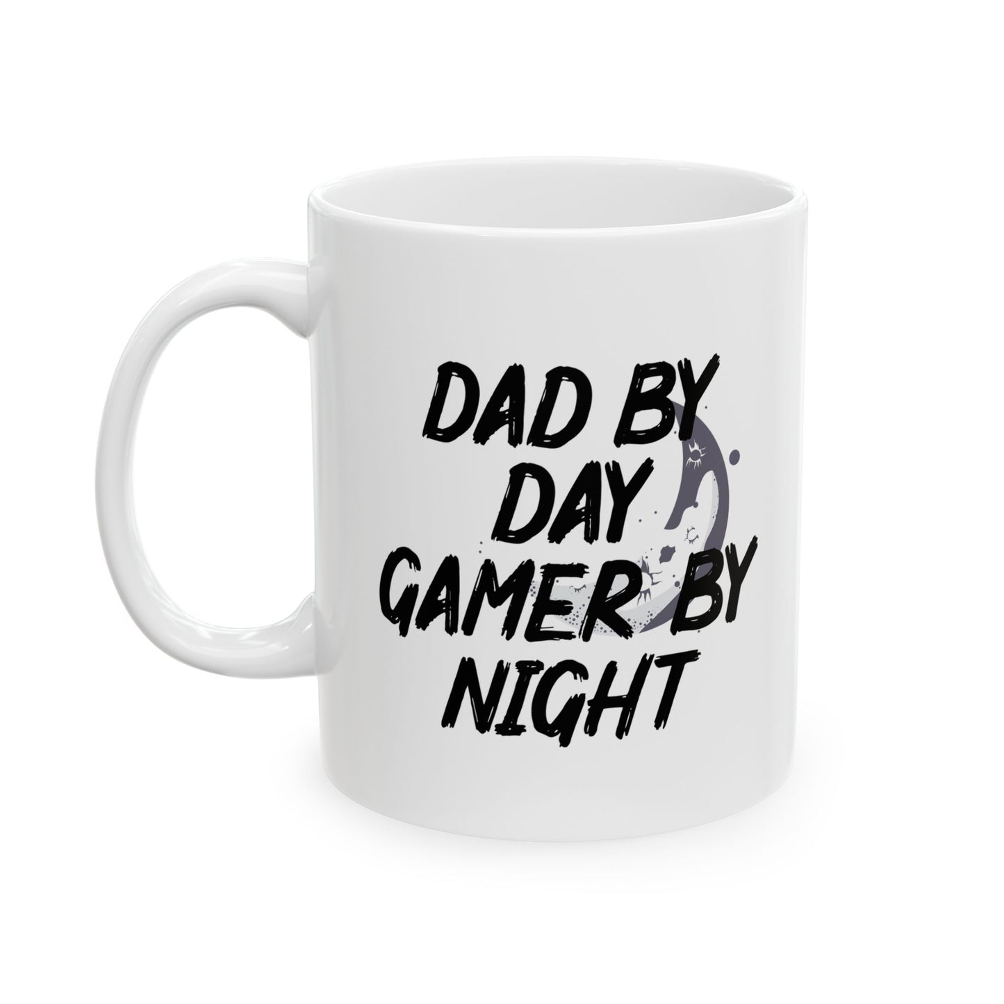 Dad by Day Gamer by Night Ceramic Mug