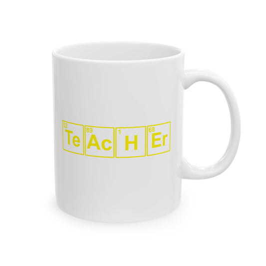 Teacher (Te Ac H Er Elements Periodic Table) Ceramic Mug 11oz