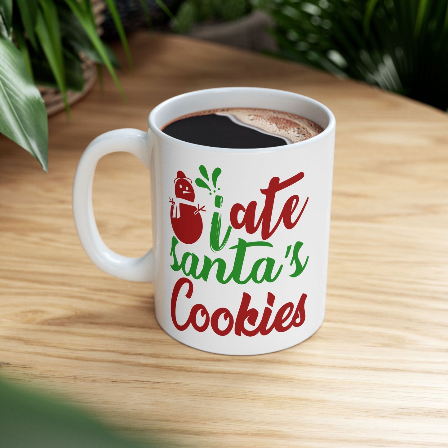 I Ate Santa's Cookies Ceramic Mug