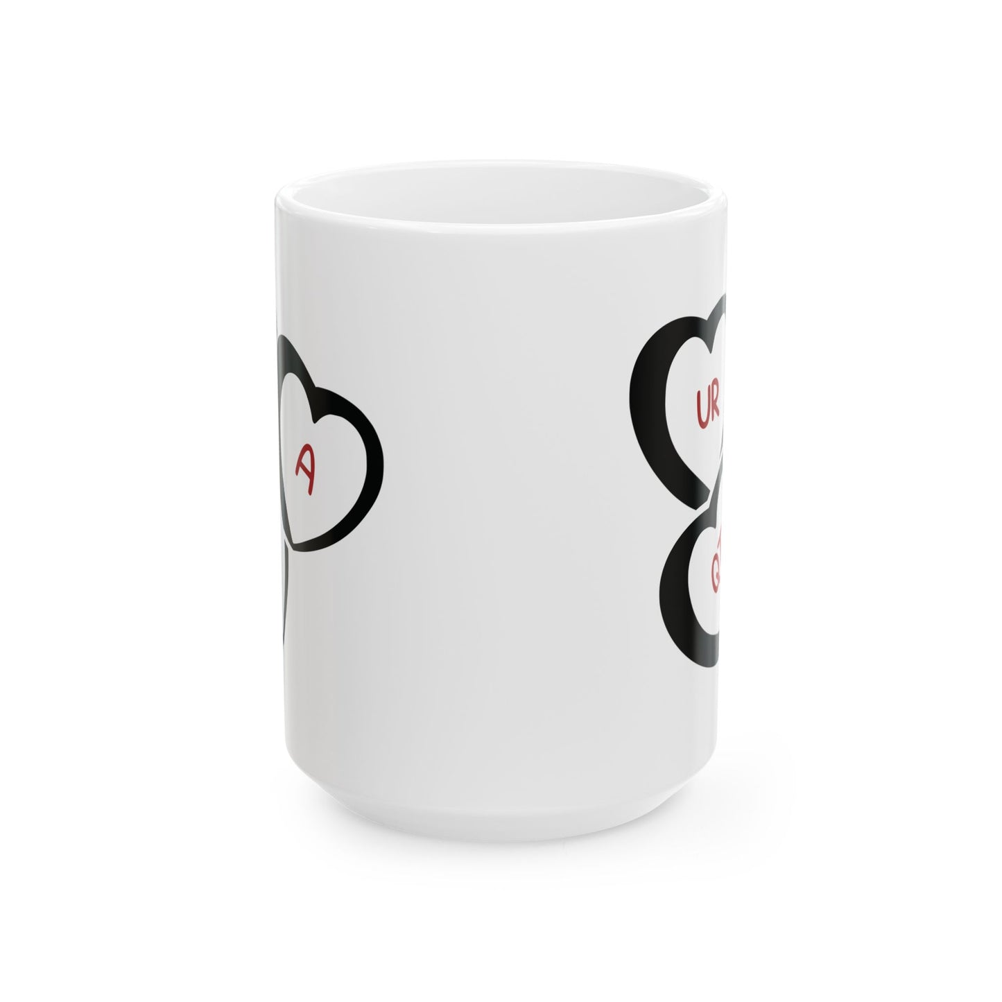 UR A QT Valentine's Ceramic Mug