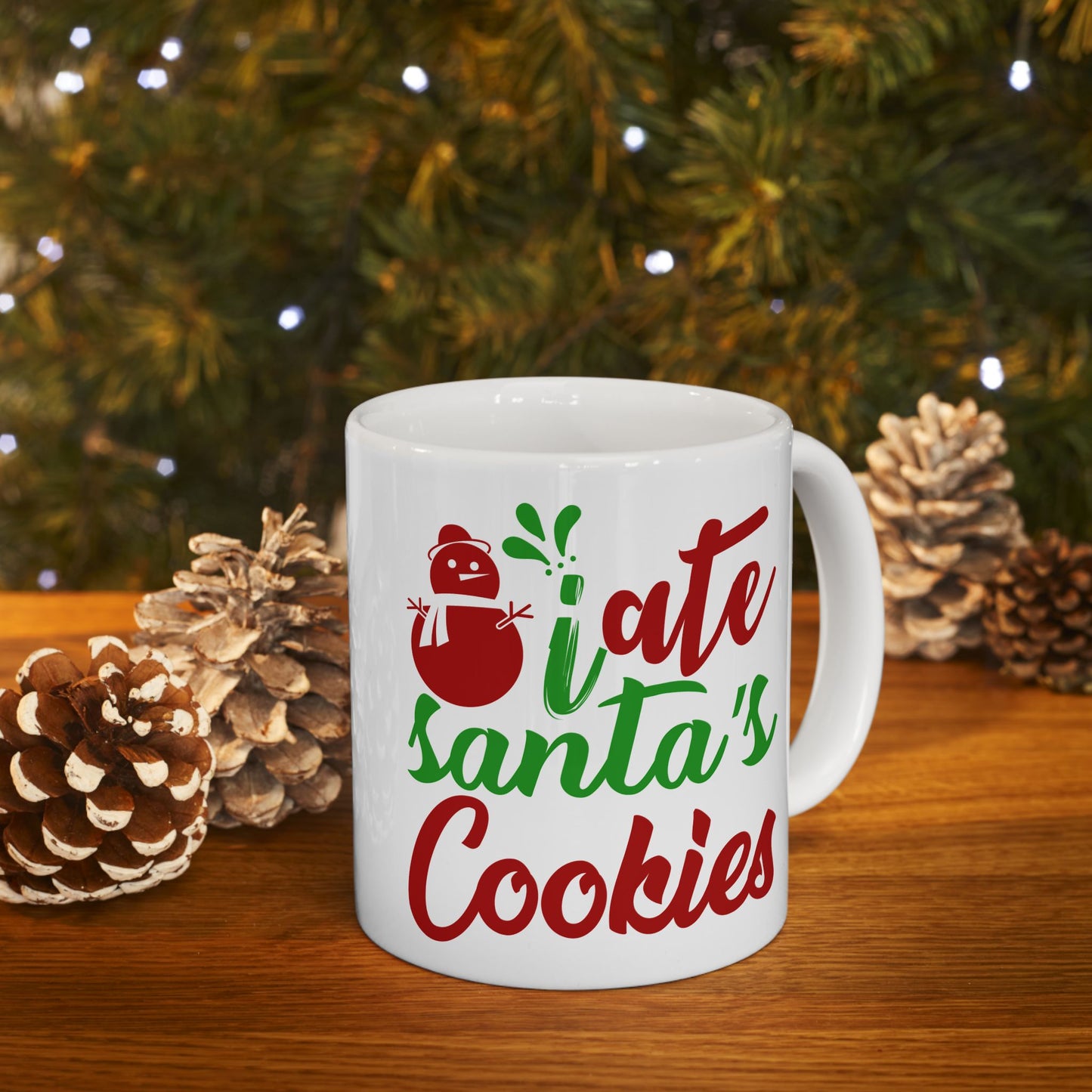 I Ate Santa's Cookies Ceramic Mug