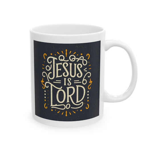 Jesus is Lord Ceramic Mug