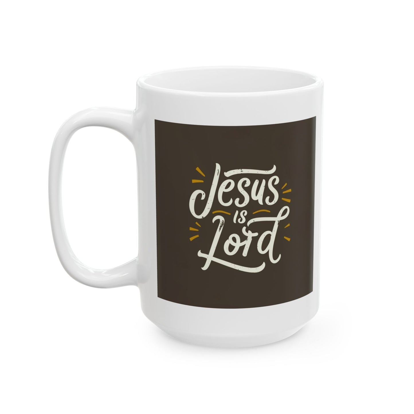 Jesus is Lord Ceramic Mug