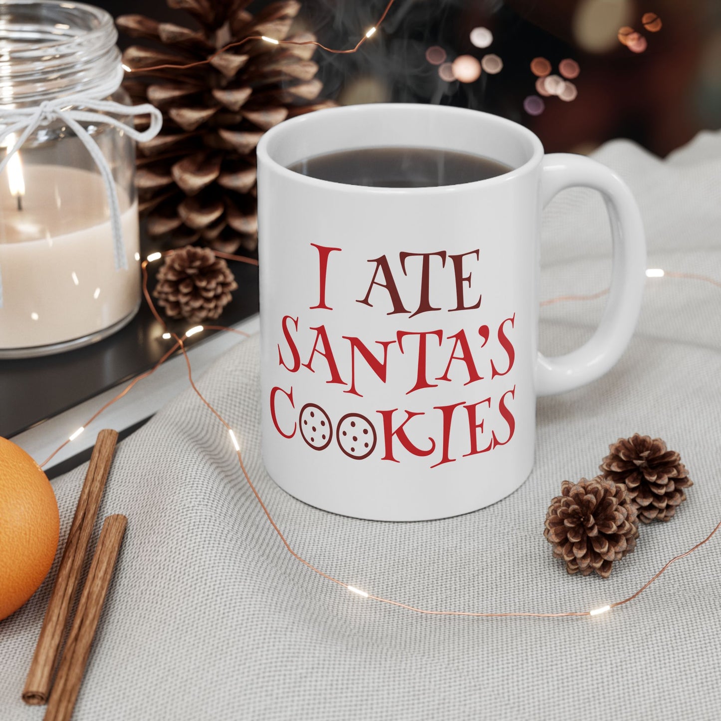 I Ate Santa's Cookies Ceramic Mug