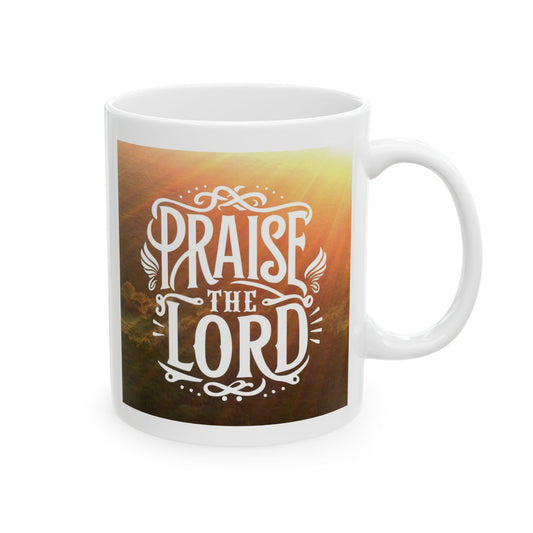 Praise the Lord Ceramic Mug