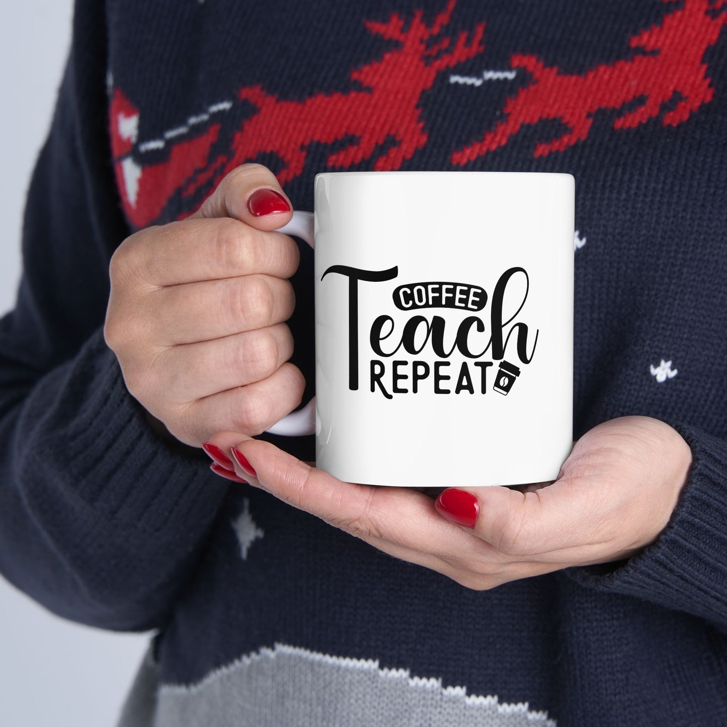 Coffee Teach Repeat Ceramic Mug