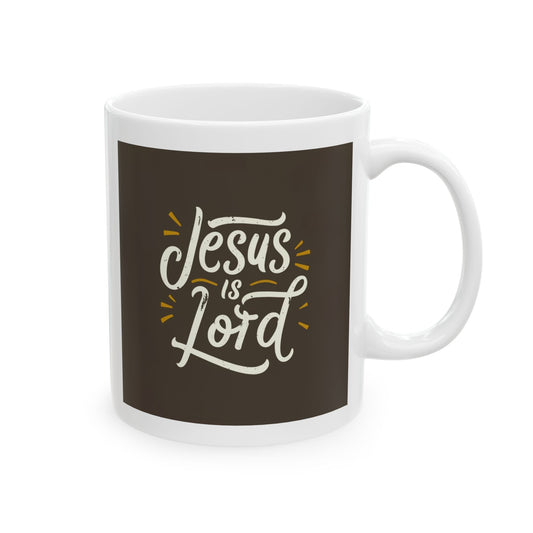 Jesus is Lord Ceramic Mug
