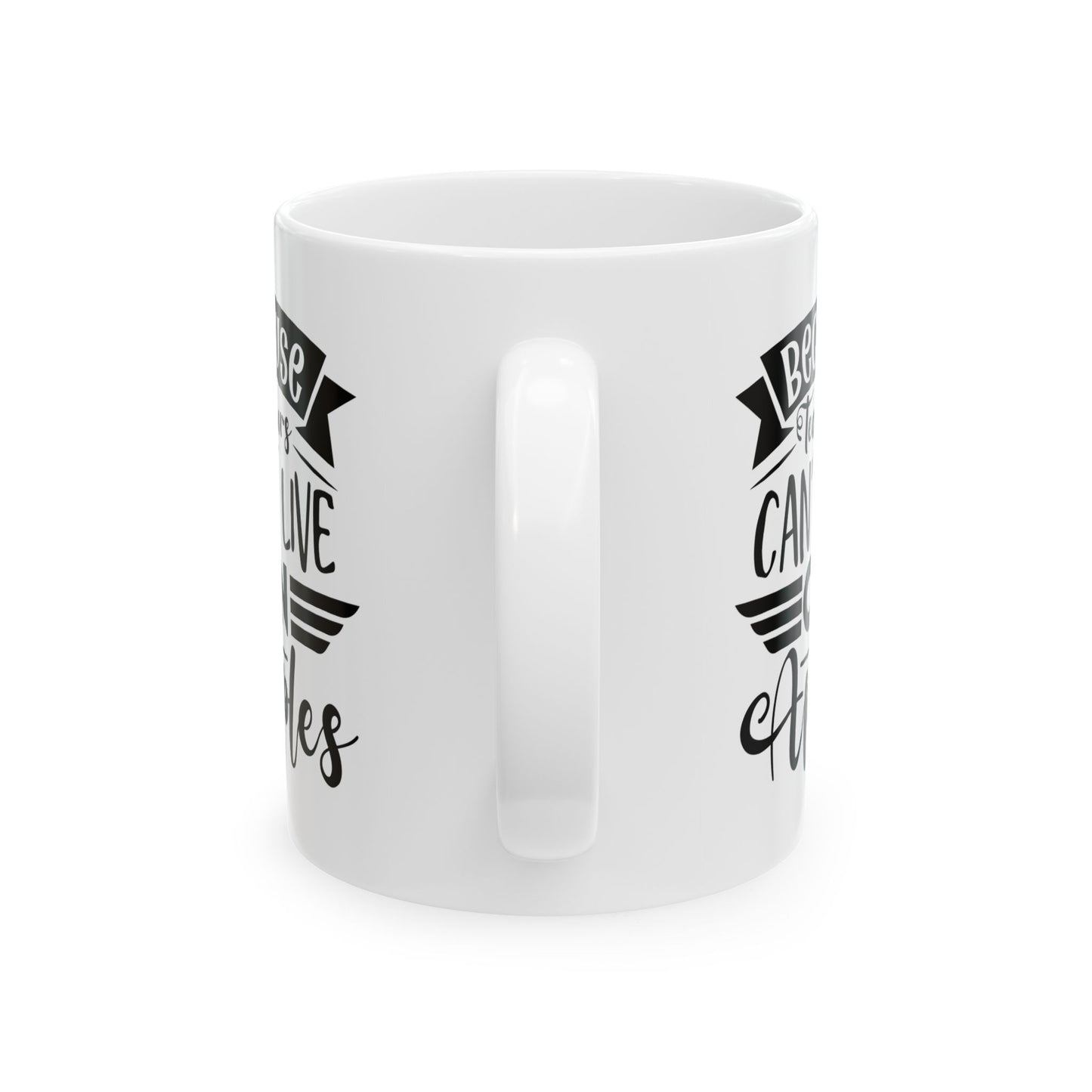 Because Teachers Can't Live on Apples Ceramic Coffee Mug - BPA-Free, Dishwasher-Safe, Perfect Gift for Educators