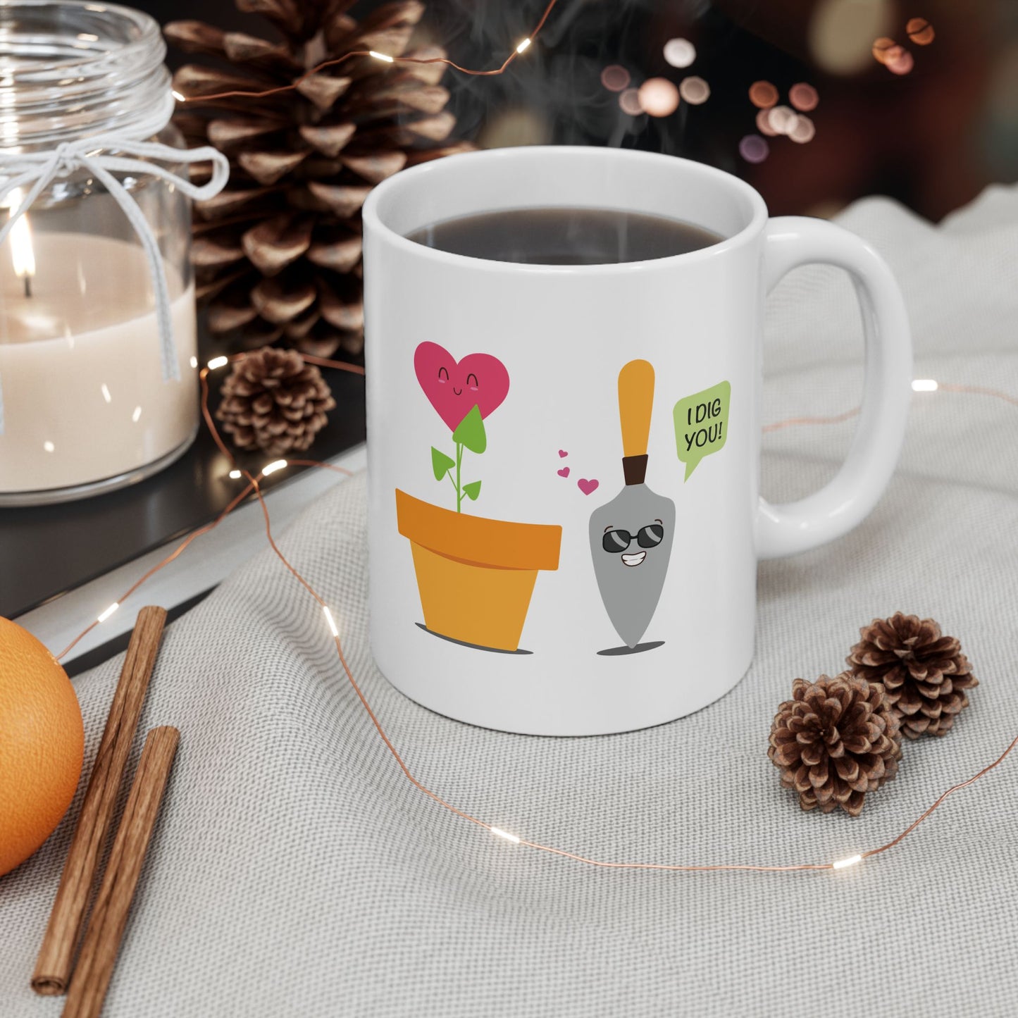 I Dig You Valentine Ceramic Mug 11oz