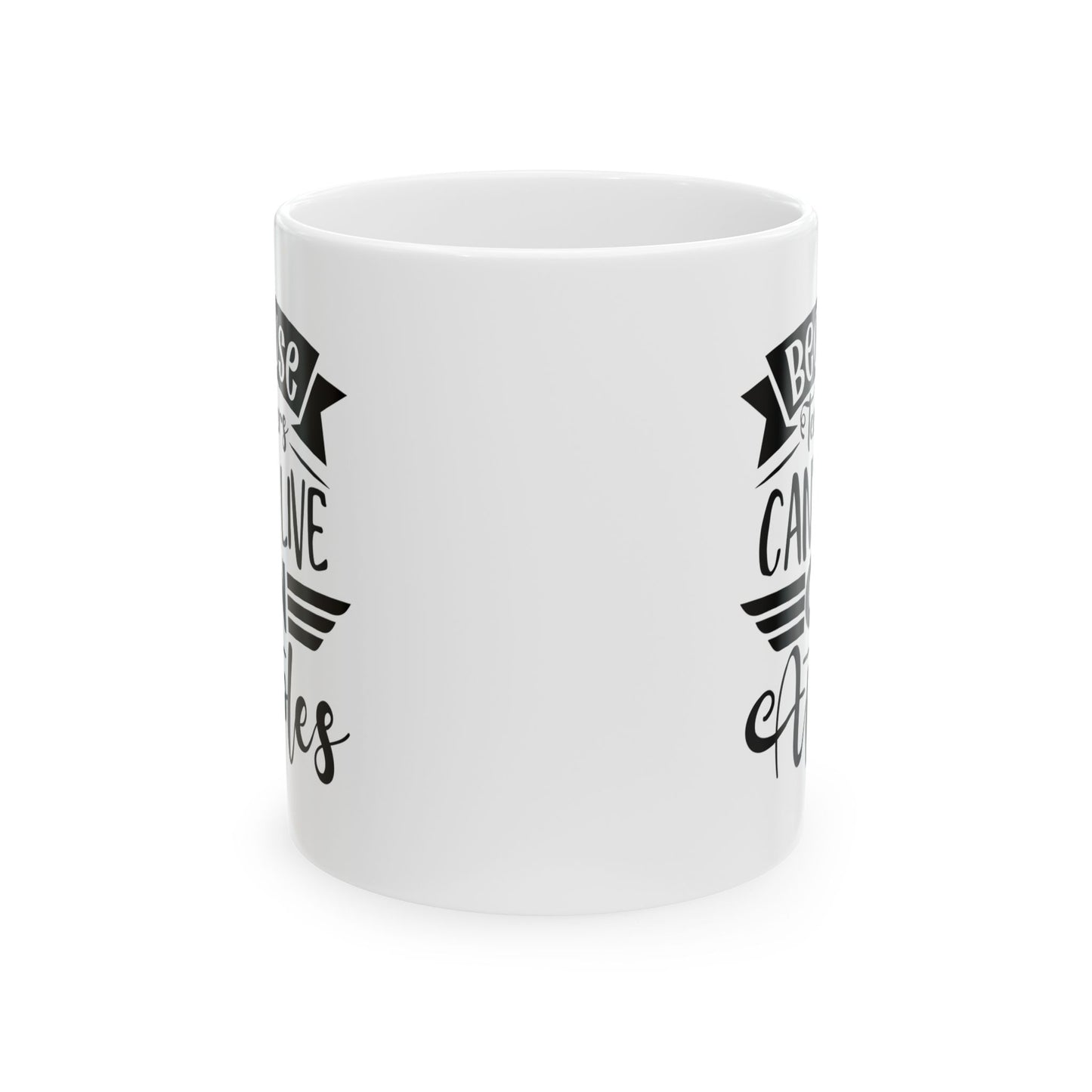 Because Teachers Can't Live on Apples Ceramic Coffee Mug - BPA-Free, Dishwasher-Safe, Perfect Gift for Educators