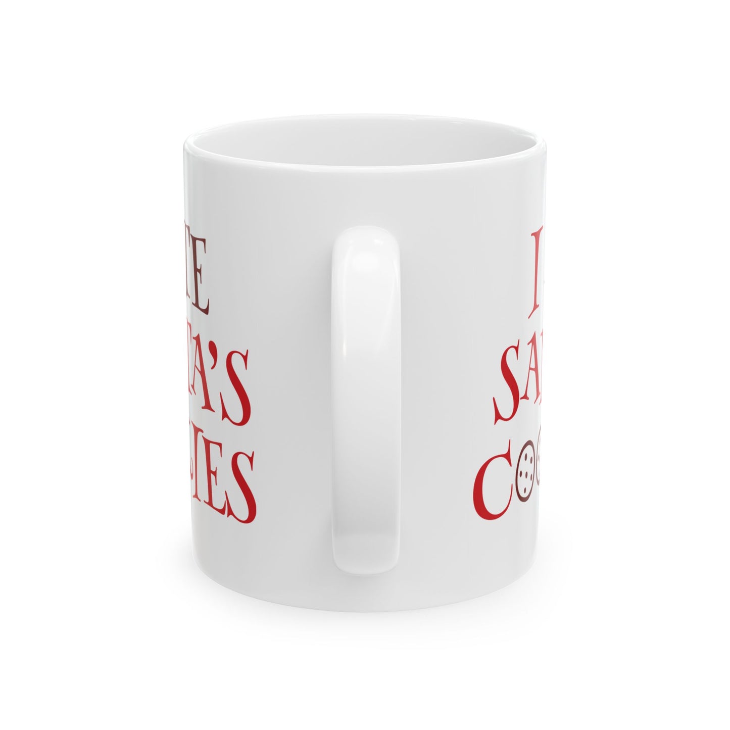 I Ate Santa's Cookies Ceramic Mug