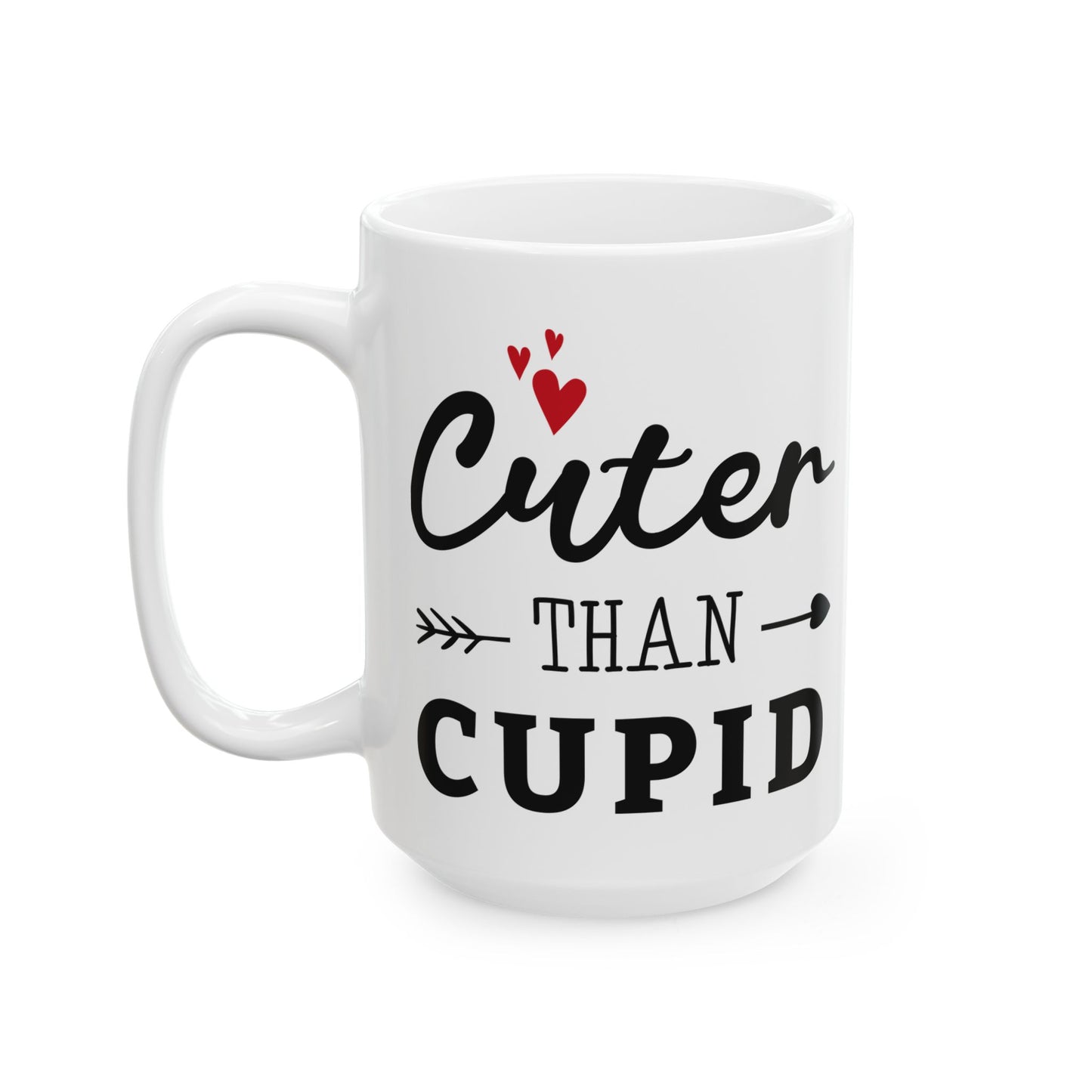 Cuter Than Cupid Ceramic Mug