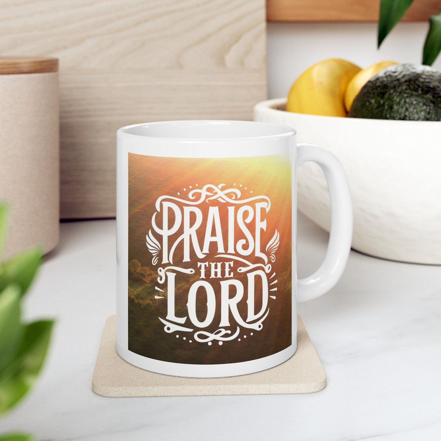 Praise the Lord Ceramic Mug