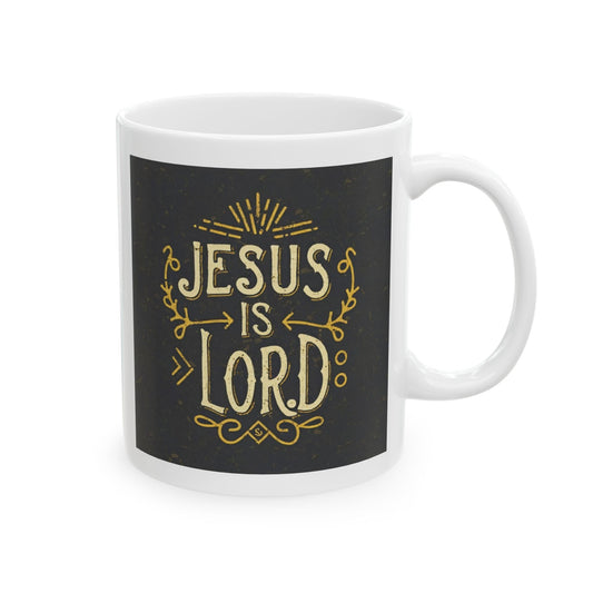 Jesus is Lord Ceramic Mug