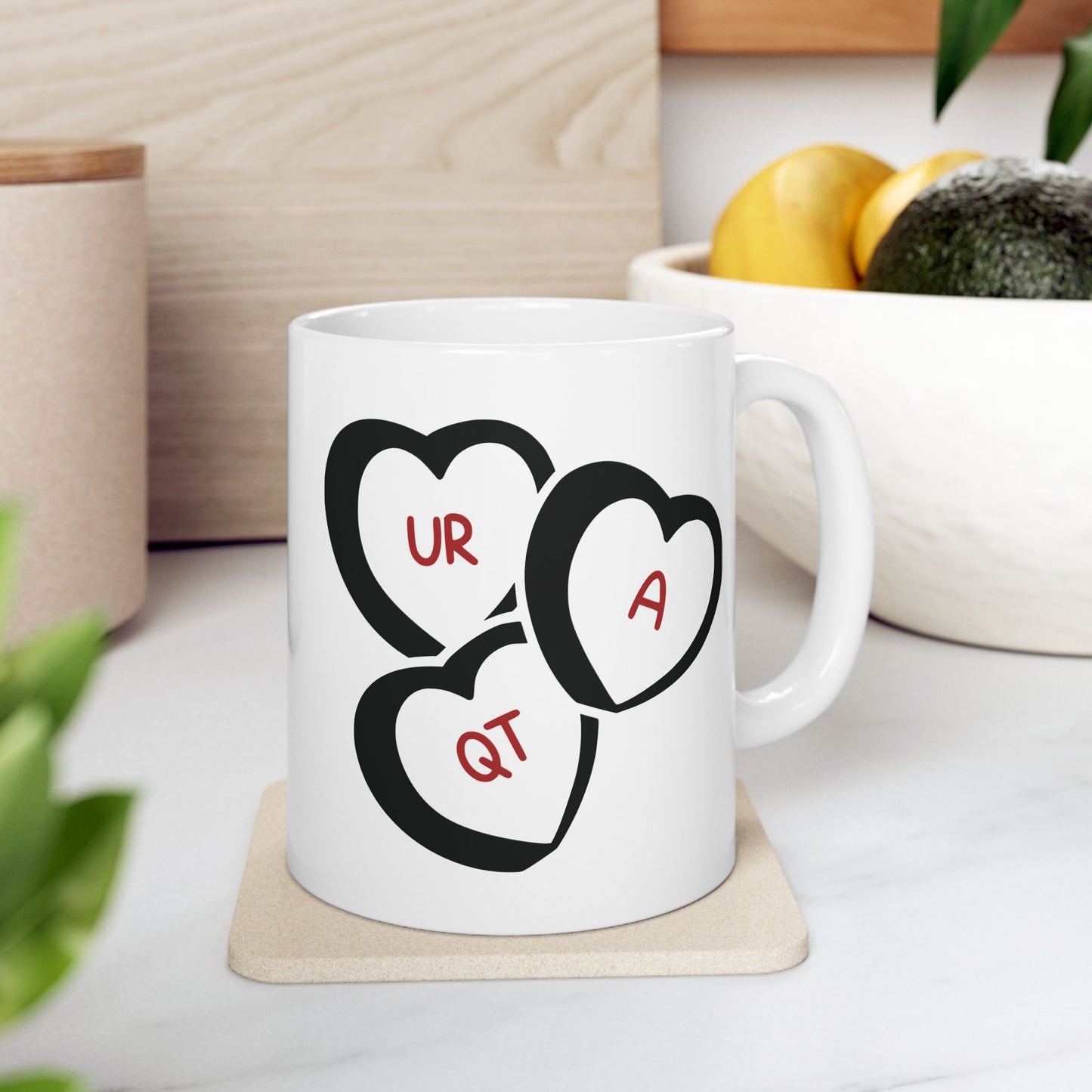 UR A QT Valentine's Ceramic Mug