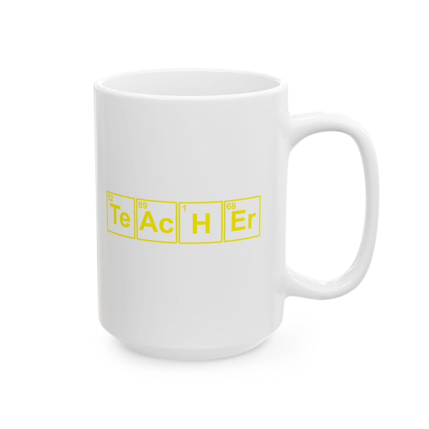 Teacher (Te Ac H Er Elements Periodic Table) Ceramic Mug 11oz