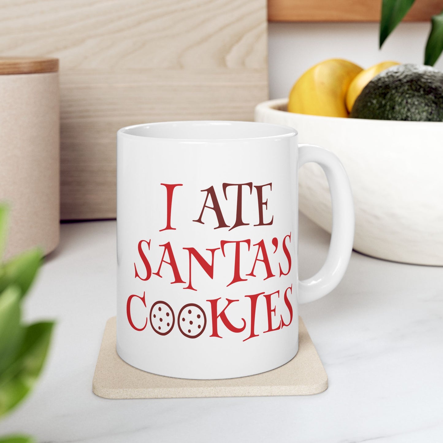 I Ate Santa's Cookies Ceramic Mug