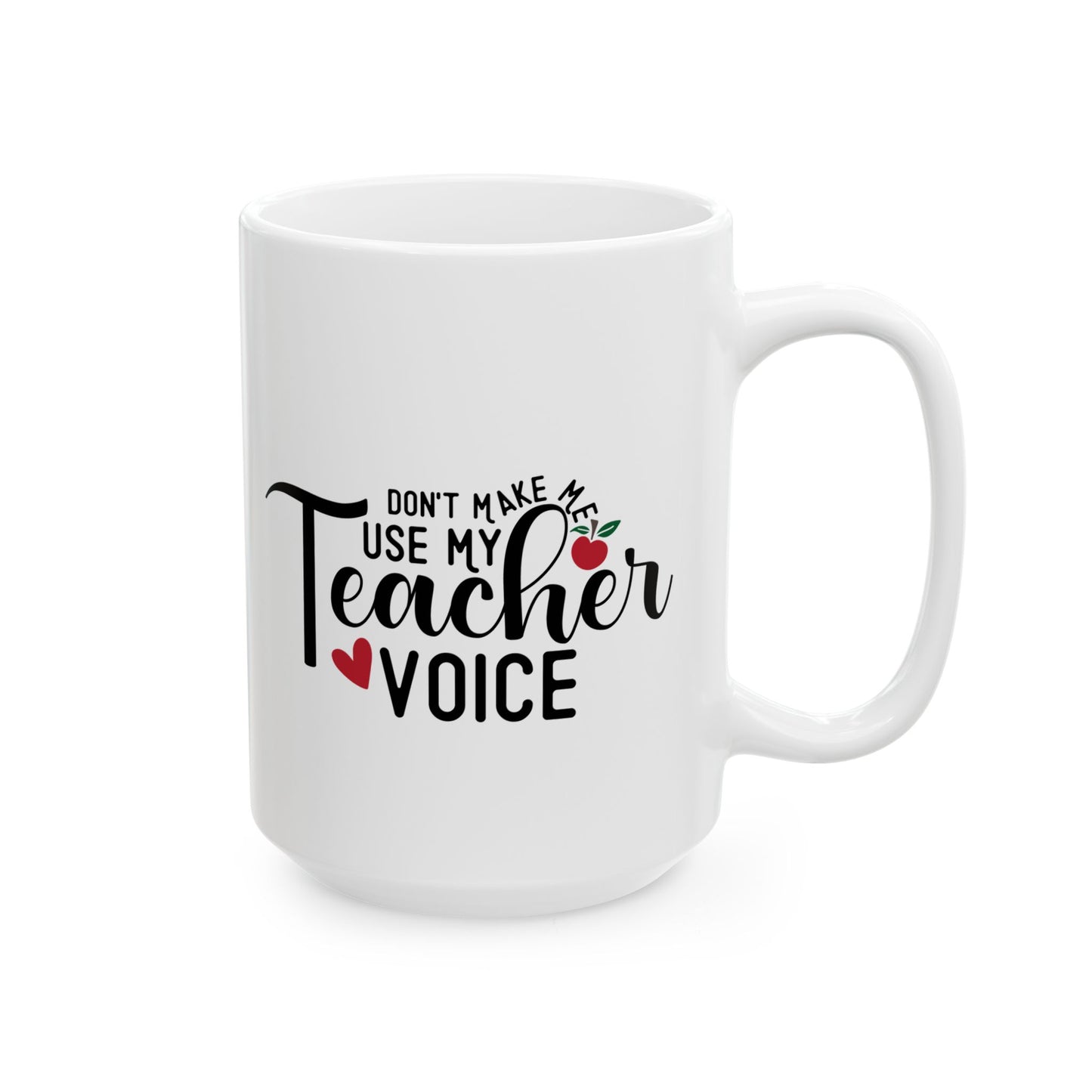 **Teacher Voice Ceramic Coffee Mug, 11oz & 15oz Lead-Free Sipping Cup, Unique Gift for Teachers & Coffee Lovers**